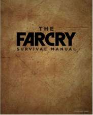 The Official FarCry Survival Manual