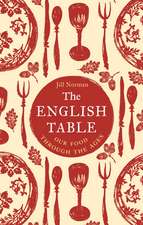 The English Table: Our Food through the Ages