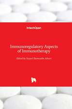 Immunoregulatory Aspects of Immunotherapy