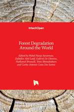 Forest Degradation Around the World