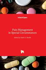 Pain Management in Special Circumstances