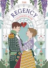 The Regency Colouring Book