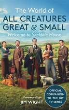 The World of All Creatures Great & Small: Welcome to Skeldale House