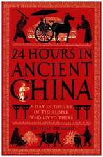 24 Hours in Ancient China