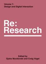 Design and Digital Interaction: Re:Research, Volume 7