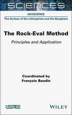 The Rock–Eval Method – Principles and Application