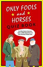 White, J: Only Fools & Horses Quiz Book