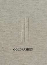 Gold & Ashes