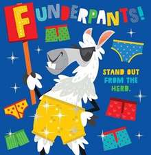 Funderpants!