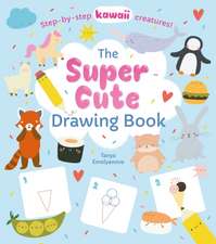 Potter, W: The Super Cute Drawing Book