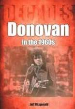 Donovan in the 1960s (Decades)