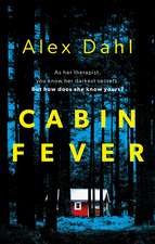 Cabin Fever