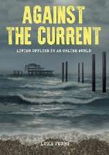 Against the Current