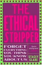 The Ethical Stripper