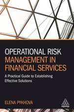 Operational Risk Management in Financial Service – A Practical Guide to Establishing Effective Solutions