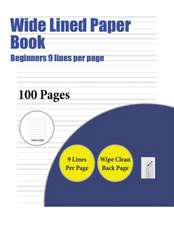 Wide Lined Paper Book (Beginners 9 lines per page)