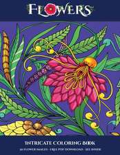 Intricate Coloring Book (Flowers)