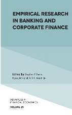 Empirical Research in Banking and Corporate Finance