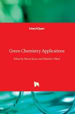 Green Chemistry Applications