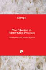 New Advances on Fermentation Processes