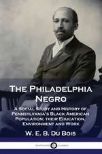 The Philadelphia Negro