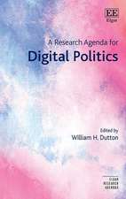 A Research Agenda for Digital Politics