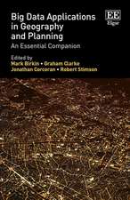 Big Data Applications in Geography and Planning – An Essential Companion