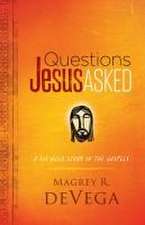 Questions Jesus Asked