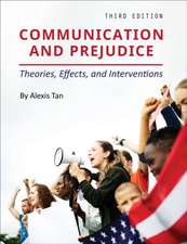 Tan, A: Communication and Prejudice