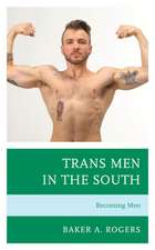 Trans Men in the South