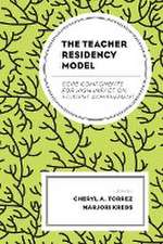 Teacher Residency Model