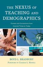 Bradbury, B: Nexus of Teaching and Demographics