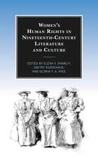 Women's Human Rights in Nineteenth-Century Literature and Culture