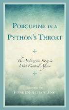 Porcupine in a Python's Throat