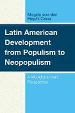 Heydt-Coca, M: Latin American Development from Populism to N