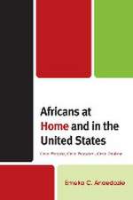 Anaedozie, E: Africans at Home and in the United States