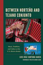 Between Norteno and Tejano Conjunto