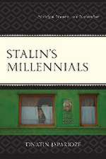 Japaridze, T: Stalin's Millennials