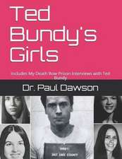 Ted Bundy's Girls