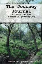 Spriggs-Macdonald, G: Journey Journal