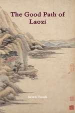 The Good Path of Laozi