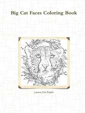 Big Cat Faces Coloring Book