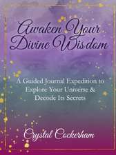 Awaken Your Divine Wisdom