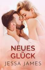 James, J: Neues Glu¿ck