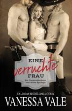 Vale, V: Eine verruchte Frau