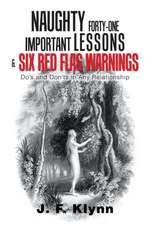 Naughty Forty-One Important Lessons & Six Red Flag Warnings