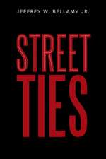 Street Ties