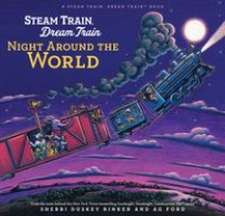 Steam Train, Dream Train