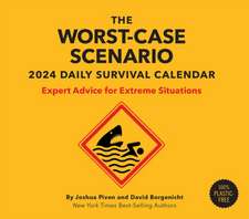 Worst-Case Scenario Survival 2024 Daily Calendar