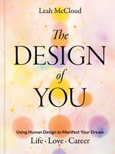 The Design of You